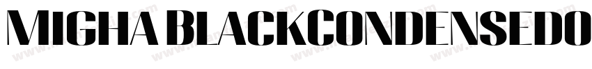Migha BlackCondensedotf字体转换